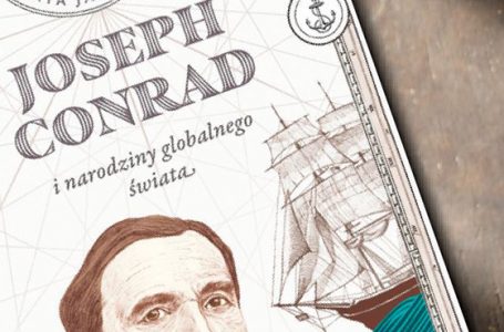 Joseph Conrad  – prorok globalizmu