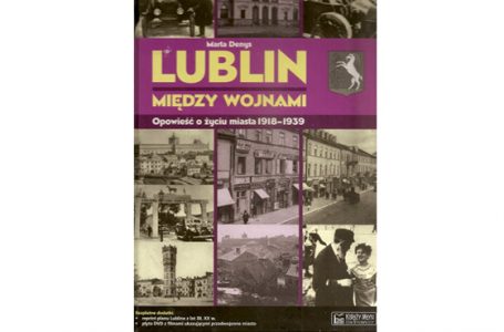 Nie o kinie, choć o Lublinie w II RP