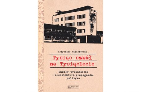 Tysiąc szkół na Tysiąclecie – historia pewnego pomysłu